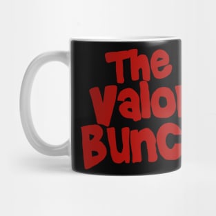 The Valor Bunch - Red Mug